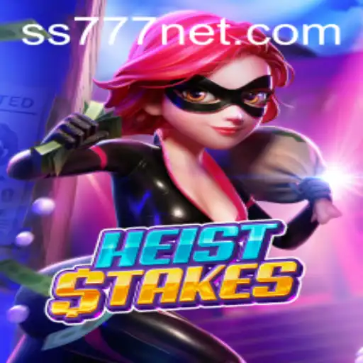 HeistStakes: The Ultimate Adventure Game with SS777 Twist
